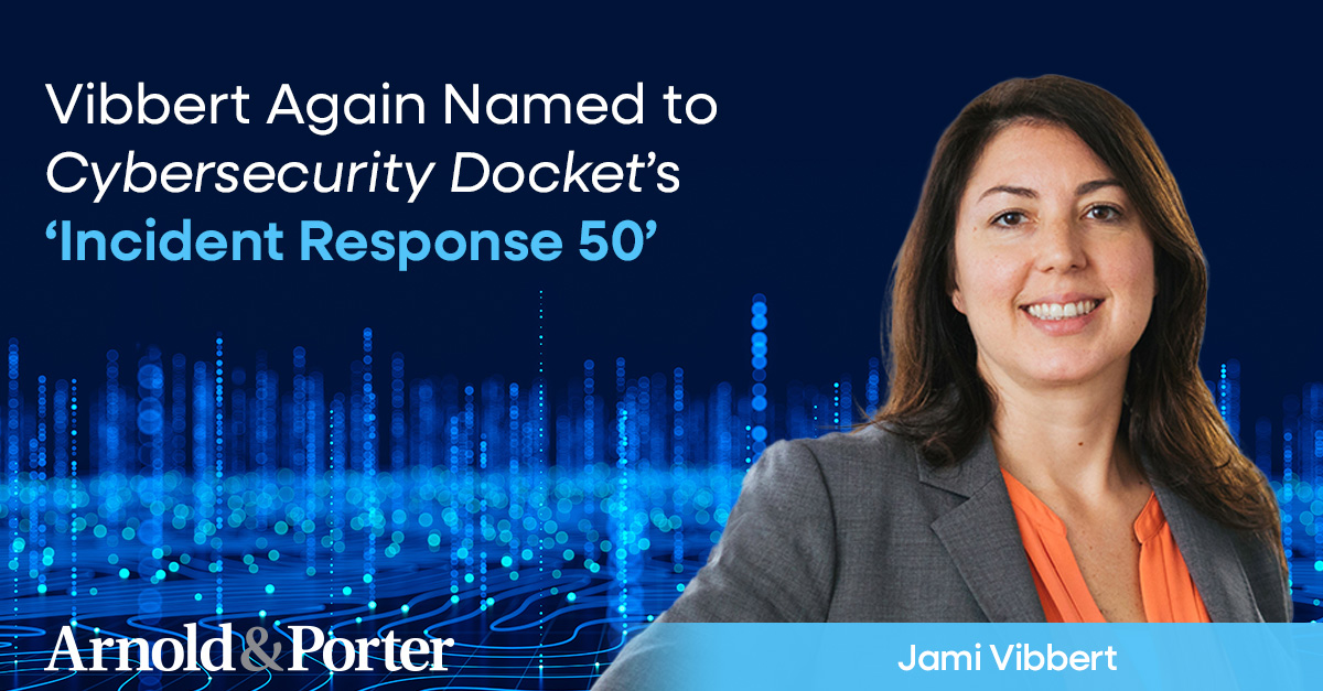 Vibbert Again Named to Cybersecurity Docket’s ‘Incident Response 50 ...